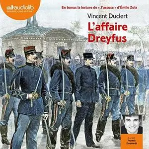 Vincent Duclert, "L'affaire Dreyfus"