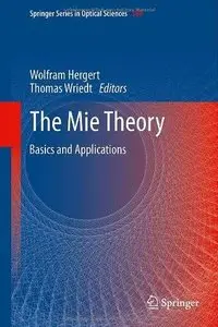 The Mie Theory: Basics and Applications (Repost)