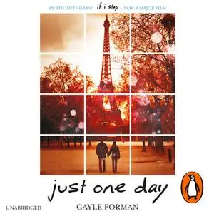 «Just One Day» by Gayle Forman