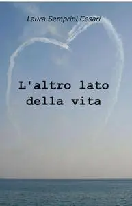 L’altro lato della vita