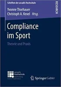 Compliance im Sport: Theorie und Praxis