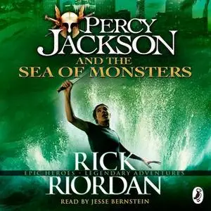 «Percy Jackson and the Sea of Monsters (Book 2)» by Rick Riordan