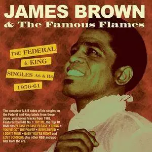 James Brown - The Federal And King Singles As And Bs 1956-61 (2018)