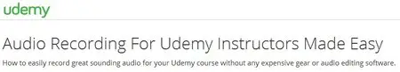 Audio Recording For Udemy Instructors Made Easy