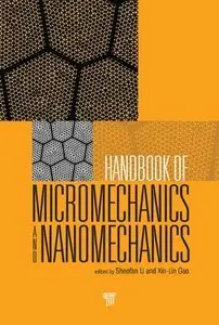 Handbook of Micromechanics and Nanomechanics (repost)