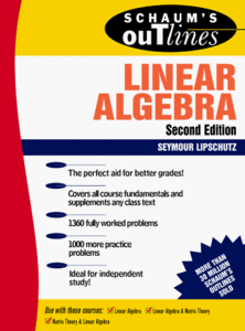 Schaum's Outline of Theory and Problems of Linear Algebra (Repost)
