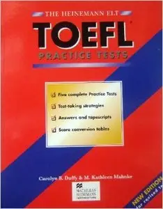 The Heinemann Toefl: Practice Tests + Preparation Course