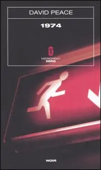 David Peace - 1974