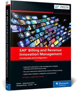 SAP Billing and Revenue Innovation Management: Functionality and Configuration (SAP BRIM) (2nd Edition) (SAP PRESS)