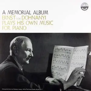 Ernst von Dohnányi - A Memorial Album: Ernst von Dohnányi Plays His Own Music For Piano (1960/2013) [24/192]