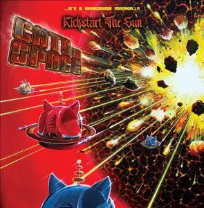 Cats In Space - Kickstart The Sun (Limited Edition) (2022)