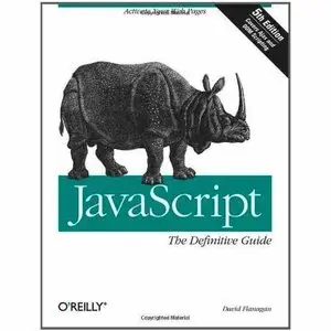 David Flanagan, "JavaScript: The Definitive Guide" (Repost) 