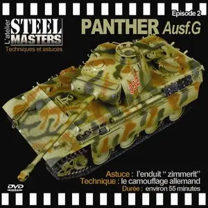 Panther Ausf.G (L'Atelier de Steelmasters Episode 2)