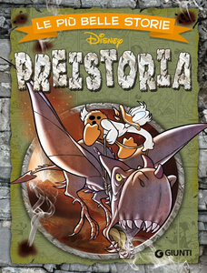 Le Più Belle Storie Disney - Volume 11 - Preistoria