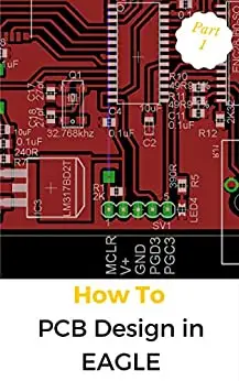 PCB Design in EAGLE - Learn about EAGLE's user interface, adding parts, schematics, and more!