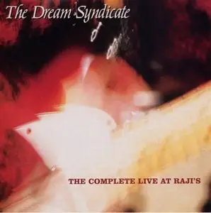 Dream Syndicate - The Complete Live at Raji's (2CDs)(Rec 1988,Rel 2004)