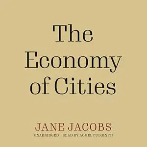 The Economy of Cities [Audiobook]