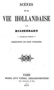 «Scènes de la vie hollandaise par Hildebrand» by Hildebrand