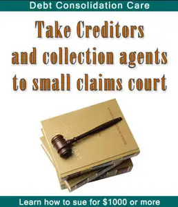 Take Creditors and Collection Agents to Small Claims Court