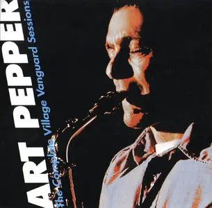 Art Pepper - The Complete Village Vanguard Sessions (1977)