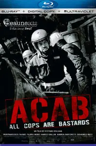 ACAB - All Cops Are Bastards (2012)