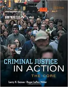 Criminal Justice in Action: The Core