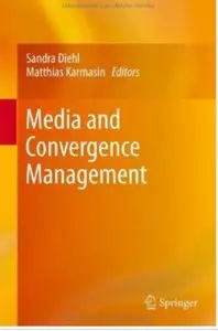Media and Convergence Management (repost)