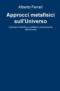 Approcci metafisici sull’Universo