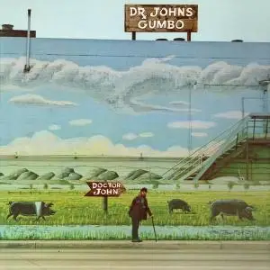 Dr. John - Dr. John's Gumbo (1972) [Reissue 1990]