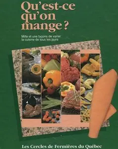 Qu’est-ce qu’on mange ? Volume 1