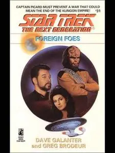 «Foreign Foes» by Dave Galanter,Greg Brodeur