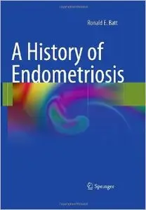 A History of Endometriosis