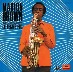 Marion Brown - Le temps fou (1969/2021) [Official Digital Download 24/88]