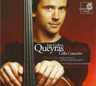 Jean-Guihen Queyras - Dvořák: Cello Concerto, Piano Trio "Dumky" (2005) (Repost)