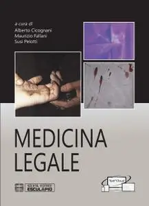 AA.VV. - Medicina Legale