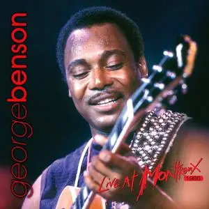 George Benson - Live At Montreux 1986 (2006/2023) [Official Digital Download]