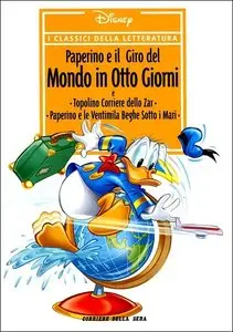 I Classici della Letteratura Disney - Volume 21 - Paperino e il Giro del Mondo in Otto Giorni
