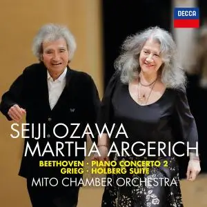 Seiji Ozawa, Martha Argerich, Mito Chamber Orchestra - Beethoven Piano Concerto No. 2 Grieg Holberg Suite (2020)