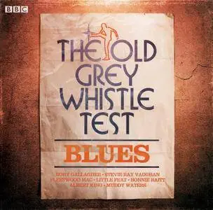 VA - Old Grey Whistle Test: Blues (2011)