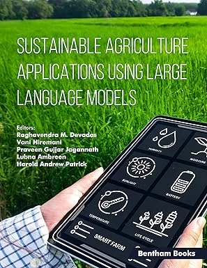 Sustainable Agriculture Applications Using Large Language Models