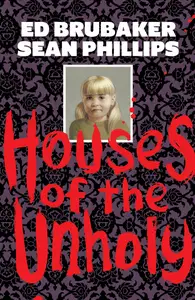 Houses of the Unholy (2024) (Digital) (DR &amp;amp; Quinch-Empire