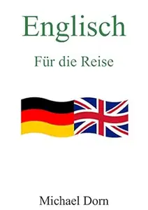 Englisch III: Für die Reise