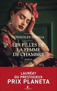 Les Filles de la femme de chambre - Sonsoles Onega