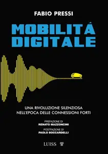 Fabio Pressi - Mobilità digitale