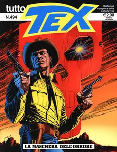 Tutto Tex - Volume 494 - La Maschera Dell'Orrore