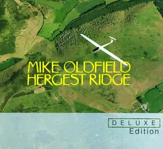 Mike Oldfield - Hergest Ridge (1974) [2CD Deluxe Edition 2010] (Repost)