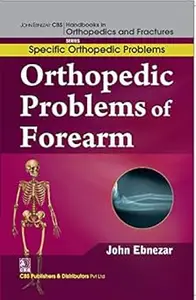Orthopedic Problems of Forearm