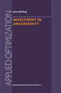 Investment in Uncertainty