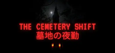 The Cemetery Shift (2026)