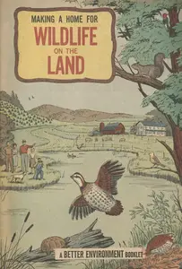 Making a Home for Wildlife on the Land